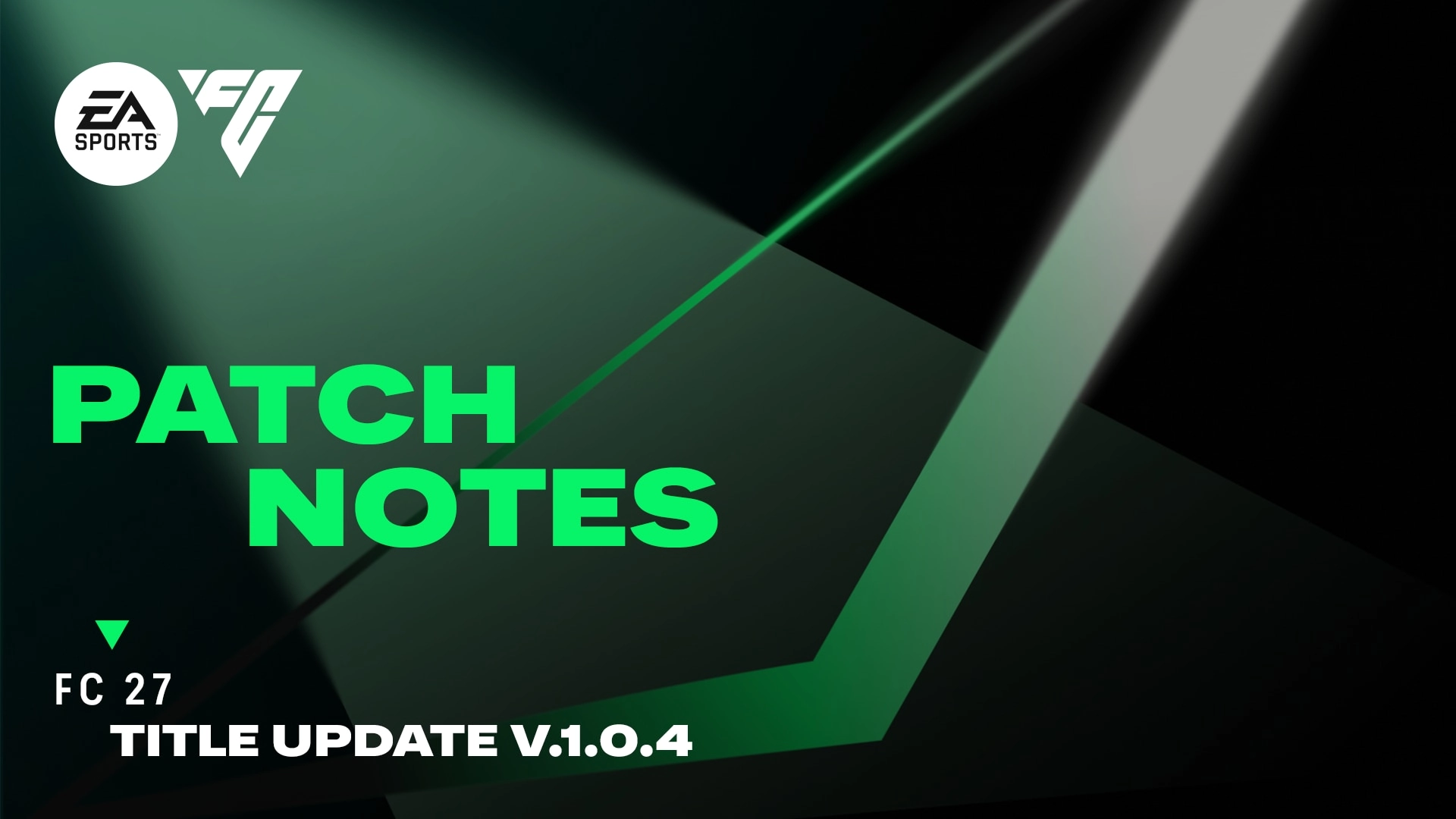 FC 27 Update 1.0.4 Live: What's Fixed